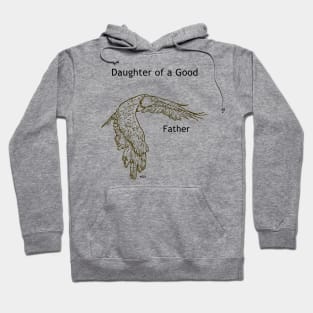 Daughter of a Good Father Award Hoodie